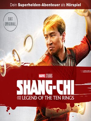 cover image of Shang-Chi and the Legend of the Ten Rings (Das Original-Hörspiel zum Marvel Film)